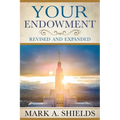 Your Endowment: Revised and Expanded