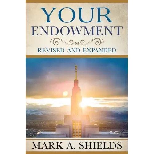 Your Endowment: Revised and Expanded