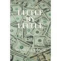 Little by Little