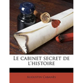 Le cabinet secret de l'histoire Volume 04