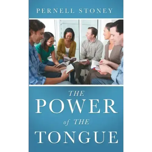 The Power of the Tongue