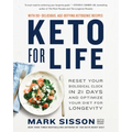 Keto for Life: Reset Your Biological Clock in 21 Days and Optimize Your Diet for Longevity