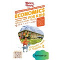Economics for Kids: Economic Ways of Thinking 2 - Lessons from Fables & Fairy Tales