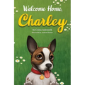 Welcome Home, Charley