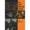 New Latin American Cinema, Volume 1: Theories, Practices, and Transcontinental Articulations
