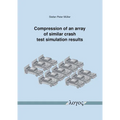 Compression of an Array of Similar Crash Test Simulation Results
