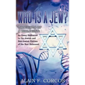 Who is a Jew? Thoughts of a Biologist: An Essay Dedicated to the Jewish and Non-Jewish Victims of the Nazi Holocaust