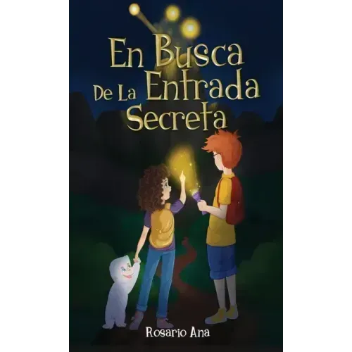 En Busca de la Entrada Secreta: Una emocionante aventura de misterio con un final sorprendente (Libro 1)