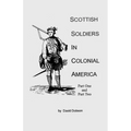 Scottish Soldiers in Colonial America