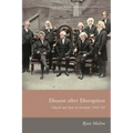 Dissent After Disruption: Church and State in Scotland, 1843-63