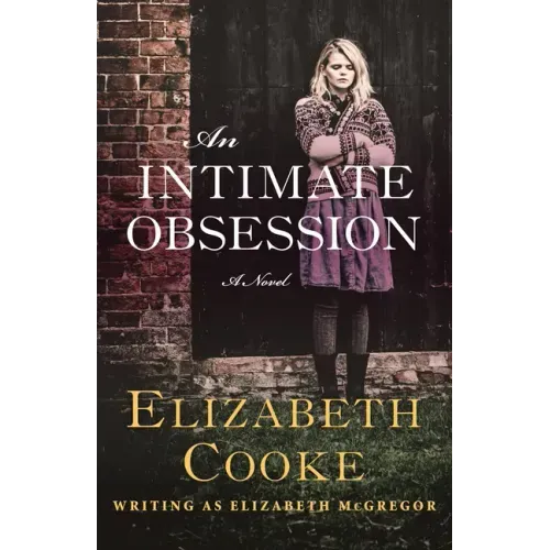 An Intimate Obsession