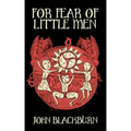For Fear of Little Men