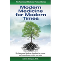 Modern Medicine for Modern Times: The Functional Medicine Handbook to prevent and treat diseases at their root cause