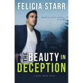 The Beauty in Deception: A Hawk Creek Novel