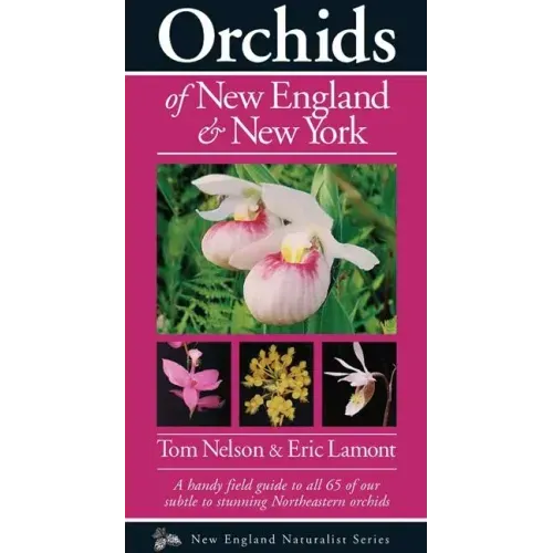 Orchids of New England & New York