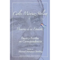 MEMORIAS DE UN ESTADISTA. Frases my escritos en correspondencia