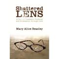 Shattered Lens: A Tale of Domestic Violence and Redemption Through Love