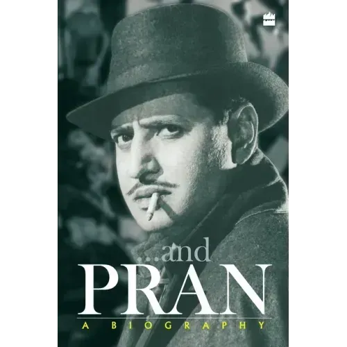Pran: A Biography