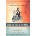 Around The World On Two Wheels: Annie Londonderry's Extraordinary Ride