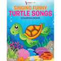 Singing Funny Turtle Songs Coloring Book