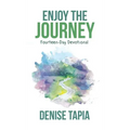 Enjoy the Journey: Fourteen-Day Devotional