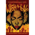 Wish to Live: The Hip-hop Feminism Pedagogy Reader