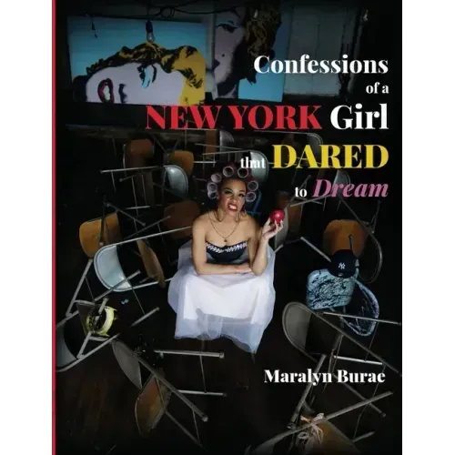 Confessions of a New York Girl that Dared to Dream