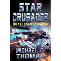 Star Crusader: Battleship Furiosa