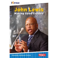 John Lewis: Making Good Trouble