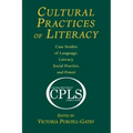Cultural Practices of Literacy: Case Studies of Language, Literacy, Social Practice, and Power
