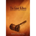 The Giant Killers: Taking on America's Largest Corporations