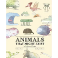 Animals That Might Exist by Professor O'Logist