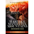 Mantles, Mandates and Mountains: Assisting Believers to Ascend