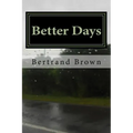 Better Days