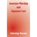 Ancestor-Worship and Japanese Law
