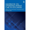 Handbook on Optimizing Patient Care in Psychiatry