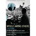 Myself Among Others: A Life in Music