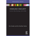 Homeland Insecurity: Terrorism, Mass Shootings and the Public