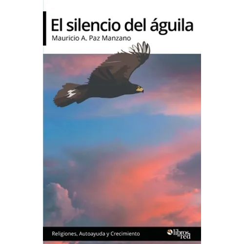 El silencio del aguila
