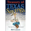 Treasury of Texas Sayings