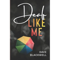 Deaf Like Me