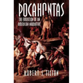 Pocahontas: The Evolution of an American Narrative
