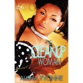 The CleanUp Woman