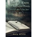 How to Write an Awesome Novel