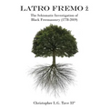 Latro Fremo