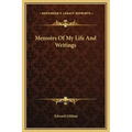 Memoirs of My Life and Writings