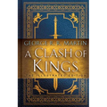 A Clash of Kings: The Illustrated Edition
