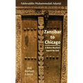 Zanzibar to Chicago: A Bohra Muslim's Search for God