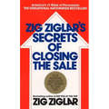 Zig Ziglar's Secrets of Closing the Sale