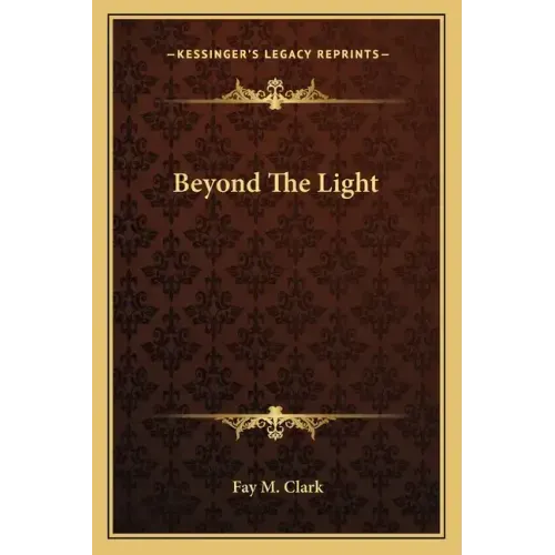 Beyond the Light
